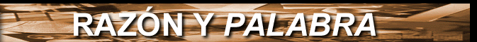 Bienvenidos a Razn y Palabra. 